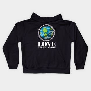 'Love Without Borders' Refugee Care Shirt Kids Hoodie